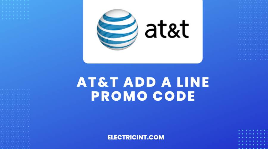 AT&T Add A Line Promo Code