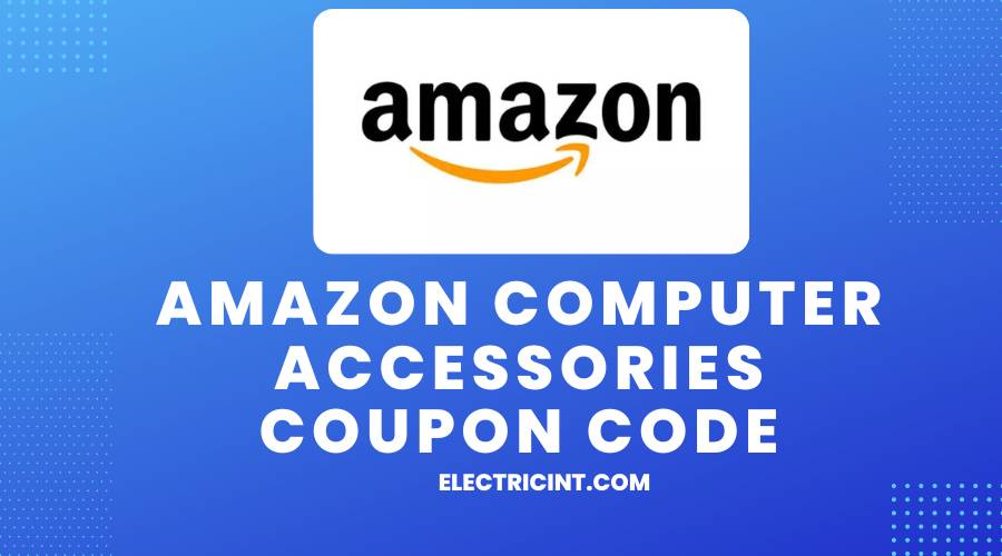 Amazon Computer Accessories Coupon Code