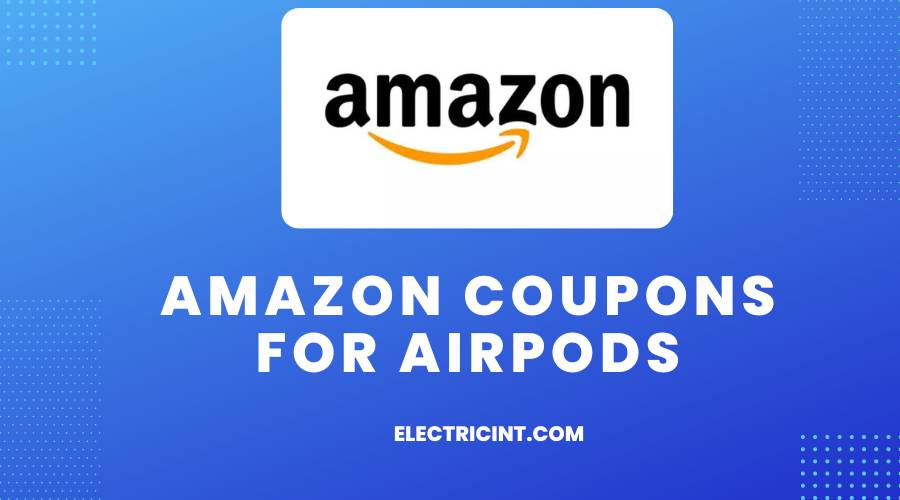 Amazon Coupons For Airpods