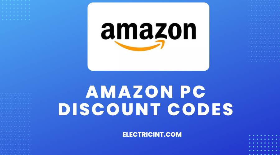 Amazon PC Discount Codes