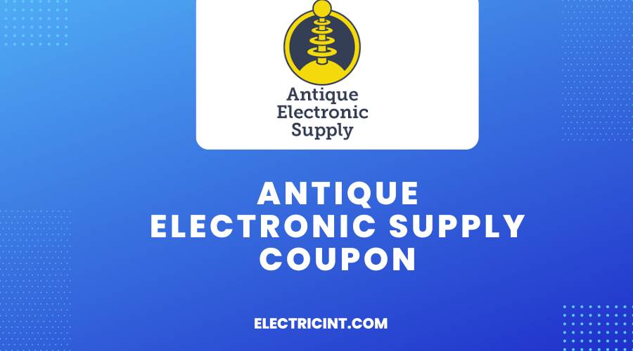 Antique Electronic Supply Coupon