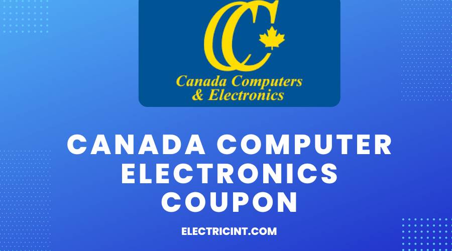 Canada Computer Electronics Coupon