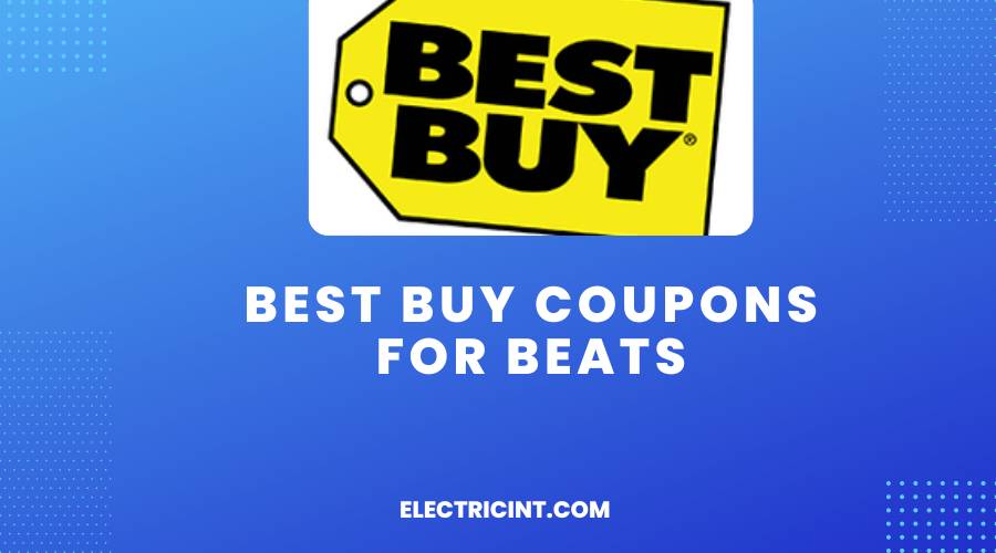 Best Buy Coupons For Beats