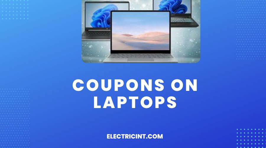 Coupons On Laptops
