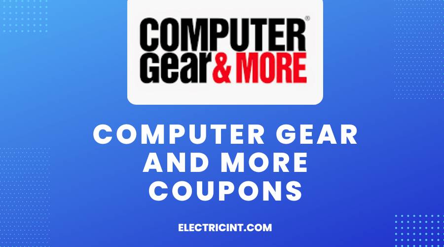 Computer Gear And More Coupons