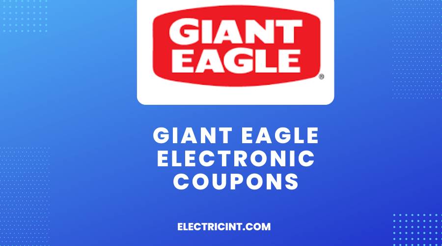 Giant Eagle Electronic Coupons