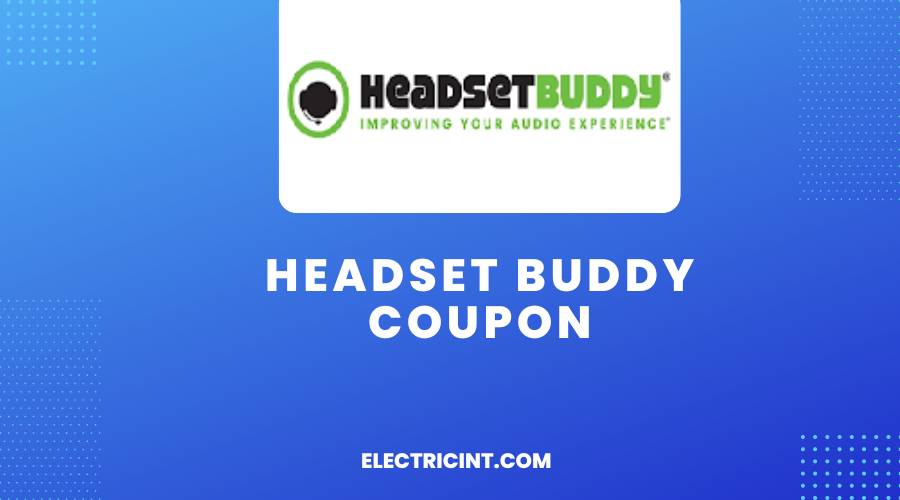 Headset Buddy Coupon