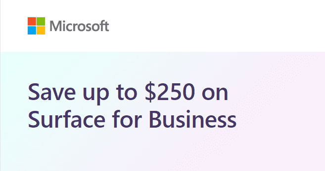 Save up to $250 on select Surface for Business devices