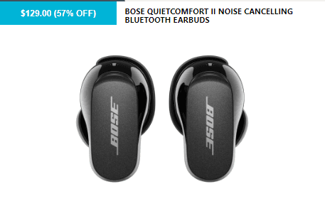 Bose QuietComfort II Wireless Earbuds $129 + Free Shipping!